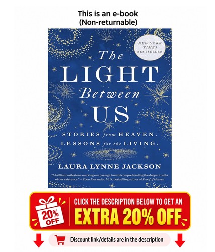 The light between stories - the,