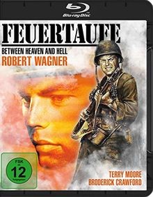Feuertaufe between heaven - feuertaufe, (between